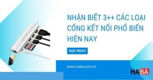 cac-cong-ket-noi-hien-nay