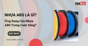 Nhựa ABS là gì