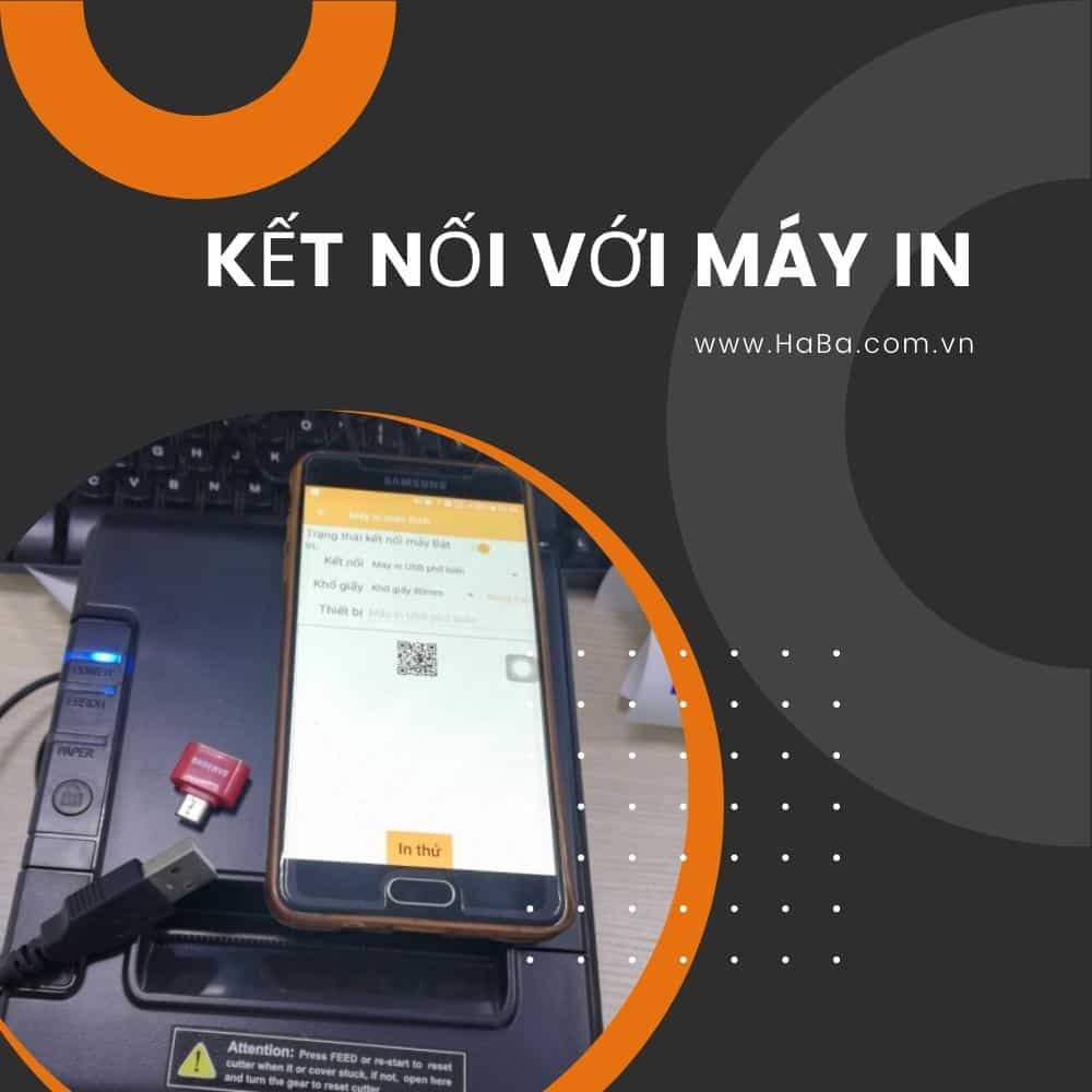 Sử dụng kết nối OTG để kết nối điện thoại với máy in